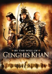 By the Will of Chingis Khan 2009 on netflix