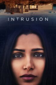 Intrusion 2021 on netflix