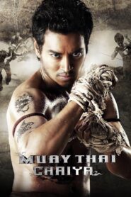 Muay Thai Chaiya 2007 on netflix