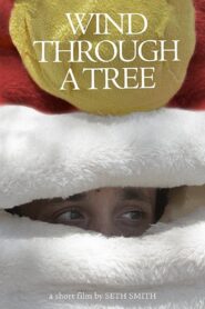 Wind Through a Tree 2015 on netflix