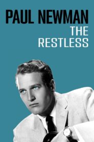 Paul Newman: The Restless 2023 on netflix