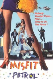 Misfit Patrol 1996 on netflix