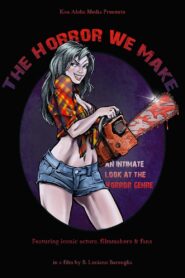 The Horror We Make 2023 on netflix