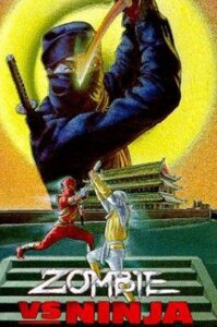 Zombie vs. Ninja 1987 on netflix