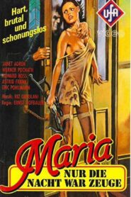 Maria – Nur die Nacht war Zeuge 1980 on netflix