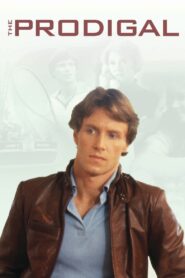The Prodigal 1983 on netflix
