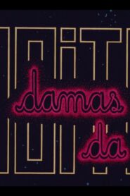 Damas da Noite 1987 on netflix