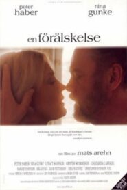 En förälskelse 2001 on netflix