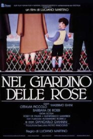 In The Rose Garden 1990 on netflix