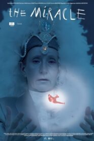 The Miracle 2024 on netflix