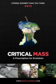 Critical Mass 2013 on netflix