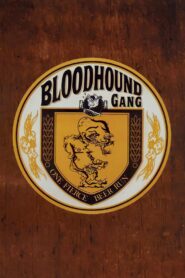 Bloodhound Gang: One Fierce Beer Run 2003 on netflix