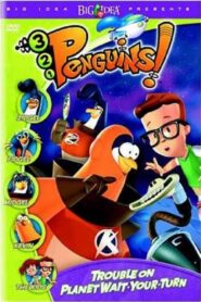 3-2-1 Penguins!: Trouble on Planet Wait-Your-Turn 2000 on netflix