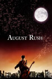 August Rush 2007 on netflix