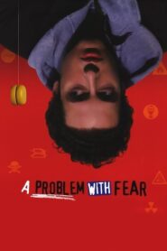A Problem with Fear 2003 on netflix