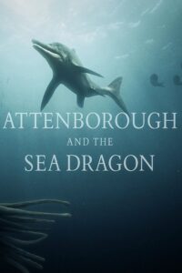Attenborough and the Sea Dragon 2018 on netflix