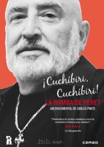 ¡Cuchíbiri, cuchíbiri! La rumba de Peret 2013 on netflix
