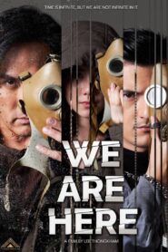 We Are Here 2024 on netflix