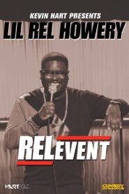 Lil Rel Howery: RELevent 2015 on netflix
