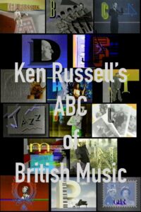 Ken Russell’s ABC of British Music 1988 on netflix