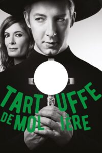 Tartuffe de Molière 2016 on netflix