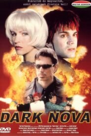 Dark Nova 1999 on netflix