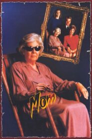 Mom 1990 on netflix