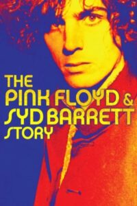The Pink Floyd and Syd Barrett Story 2003 on netflix