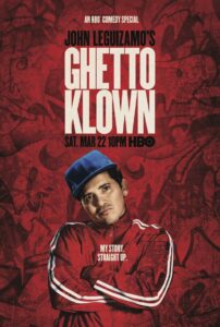 John Leguizamo: Ghetto Klown 2014 on netflix
