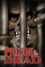 Prison of the Dead 2000 on netflix