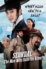 Seondal: The Man Who Sells the River 2016 on netflix