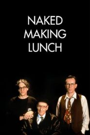 Naked Making Lunch 1992 on netflix