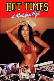 Hot Times at Montclair High 1989 on netflix