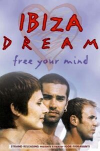Ibiza Dream 2002 on netflix