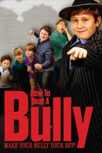 How to Beat a Bully 2015 on netflix