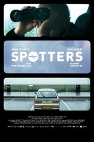Spotters 2014 on netflix