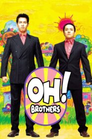 Oh! Brothers 2003 on netflix