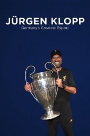 Jürgen Klopp: Germany’s Greatest Export 2020 on netflix