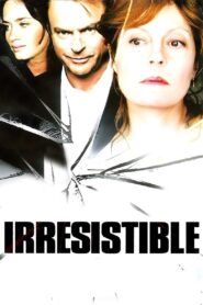 Irresistible 2006 on netflix