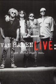 Van Halen – Live: Right Here, Right Now 1993 on netflix