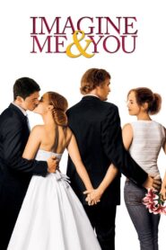 Imagine Me & You 2006 on netflix