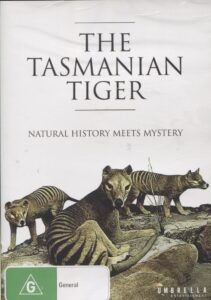 The Tasmanian Tiger: Natural History Meets Mystery 1996 on netflix