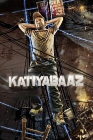 Katiyabaaz 2013 on netflix