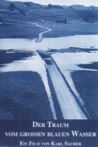 Der Traum vom grossen blauen Wasser 1993 on netflix