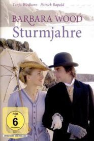 Barbara Wood – Sturmjahre 2007 on netflix