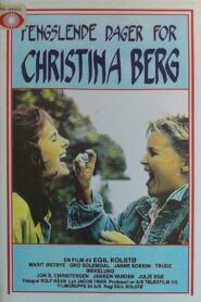 Fengslende dager for Christina Berg 1988 on netflix