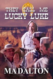 They call me Lucky Luke – Ma Dalton 1991 on netflix