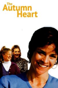 The Autumn Heart 1999 on netflix