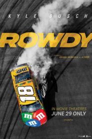 Rowdy 2022 on netflix