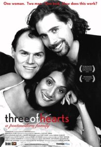 Three of Hearts: A Postmodern Family 2005 on netflix